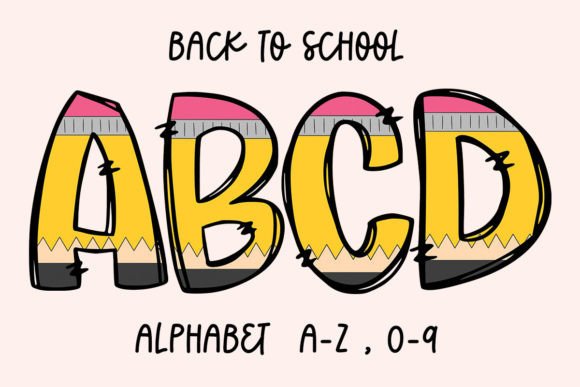 Back to School Pencil Alphabet Doodle: Graphics for Crafts & Branding