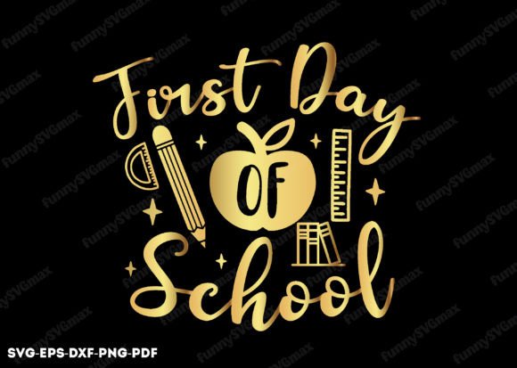 First Day of School SVG: Back to School Graphics for Crafts & Content