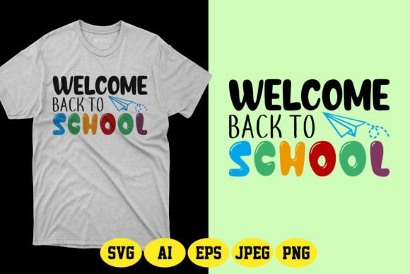 Welcome Back to School SVG Design 12: Graphics & T-Shirt Designs